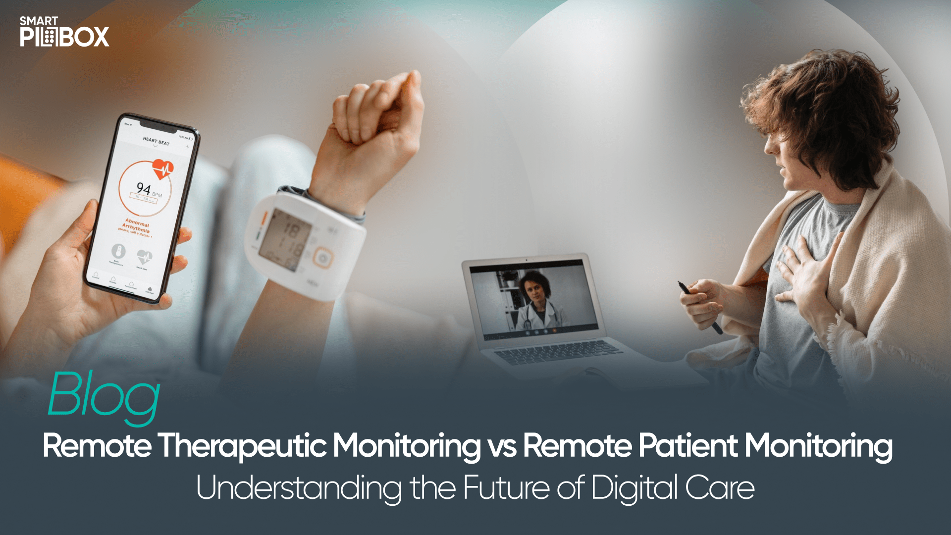 Remote Therapeutic Monitoring vs. Remote Patient Monitoring